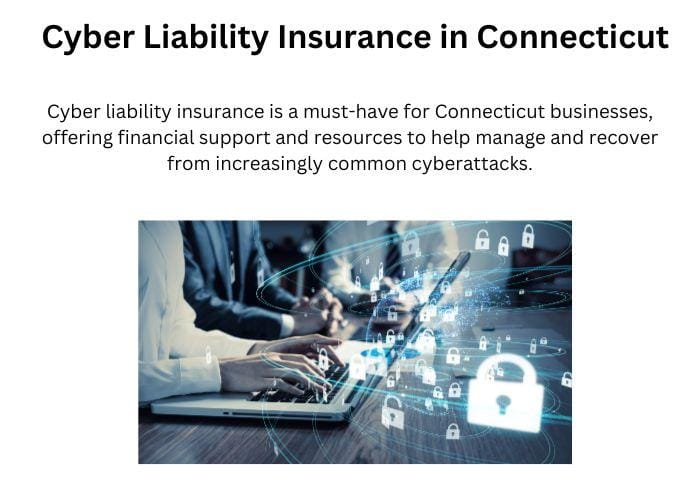 Cyber Liability Insurance in Connecticut