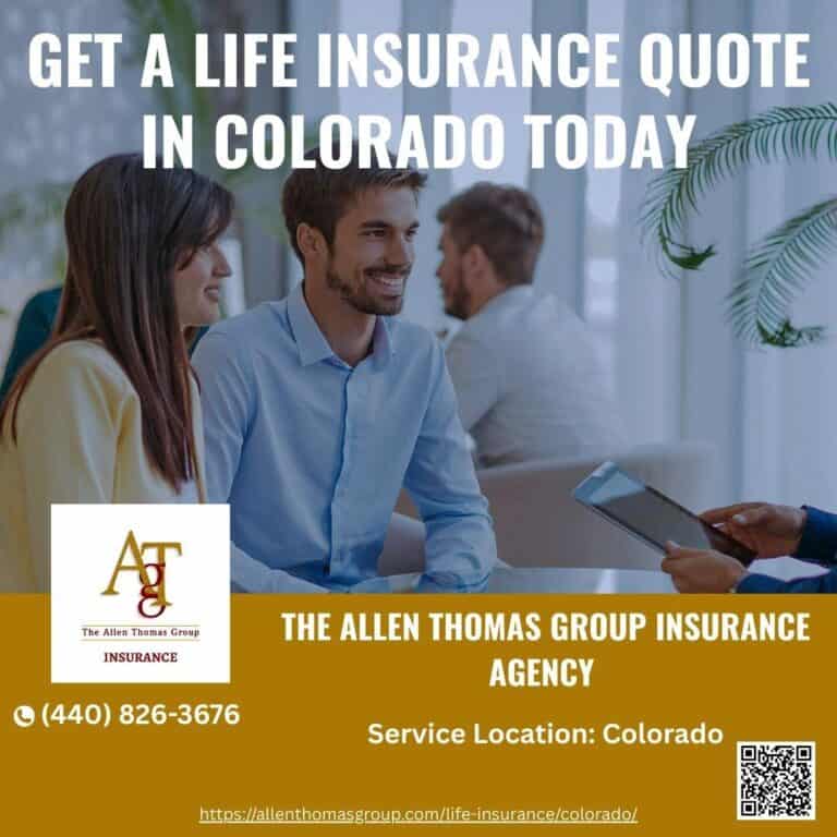 Get A Life Insurance Quote in Colorado Today