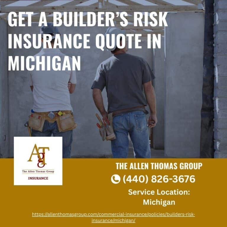 Get a Builder’s Risk Insurance Quote in Michigan