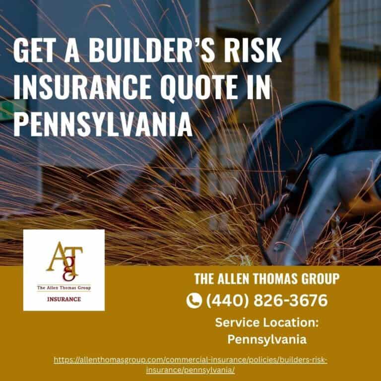 Get a Builder’s Risk Insurance Quote in Pennsylvania