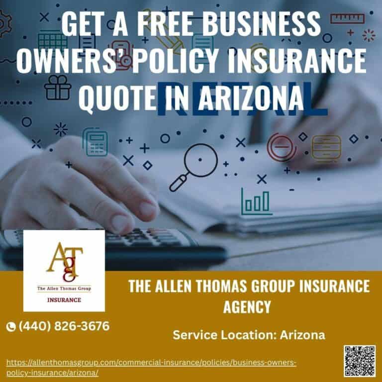Get a Free Business Owners’ Policy Insurance Quote in Arizona
