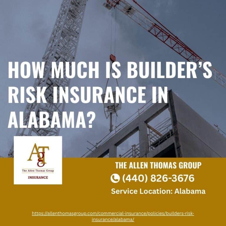 How much is builder’s risk insurance in Alabama