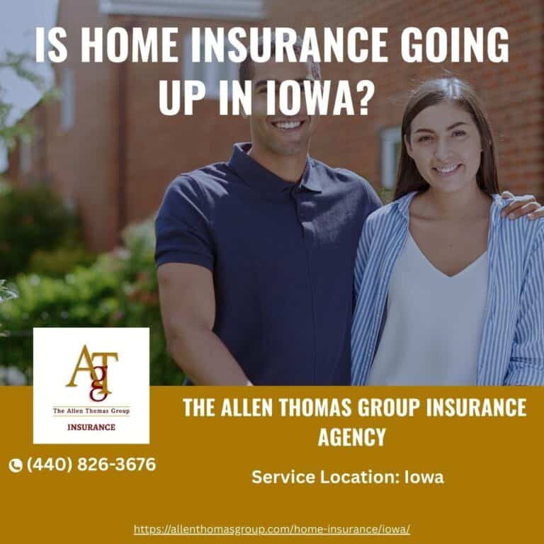 Is Home Insurance Going Up In Iowa