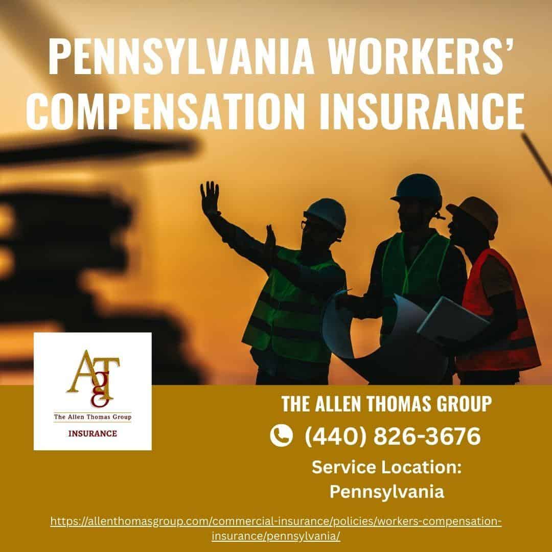 Pennsylvania Workers’ Compensation Insurance