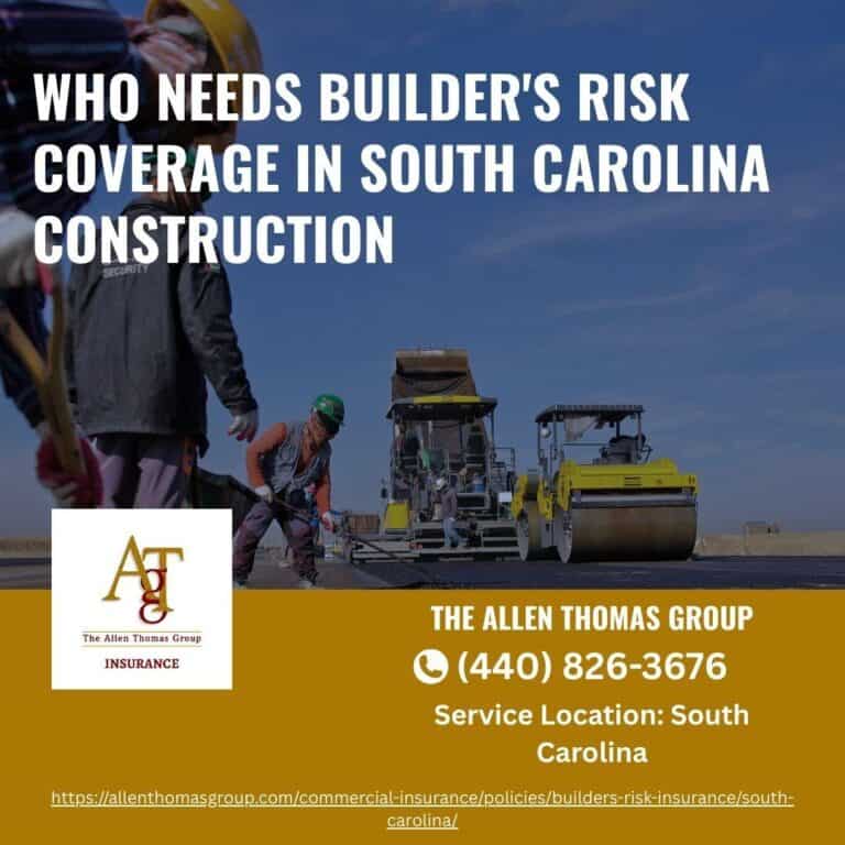 Who Needs Builder's Risk Coverage in South Carolina Construction