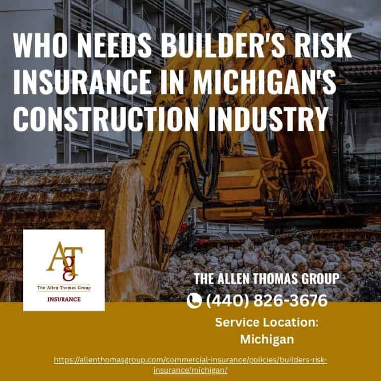 Who Needs Builder's Risk Insurance in Michigan's Construction Industry