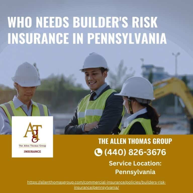 Who Needs Builder's Risk Insurance in Pennsylvania