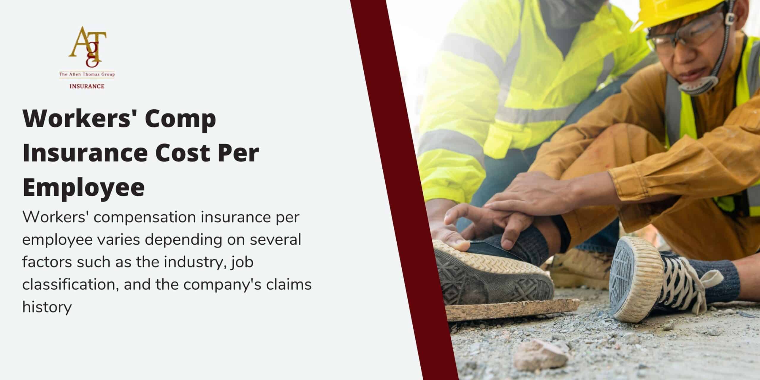 Workers' Comp Insurance Cost Per Employee
