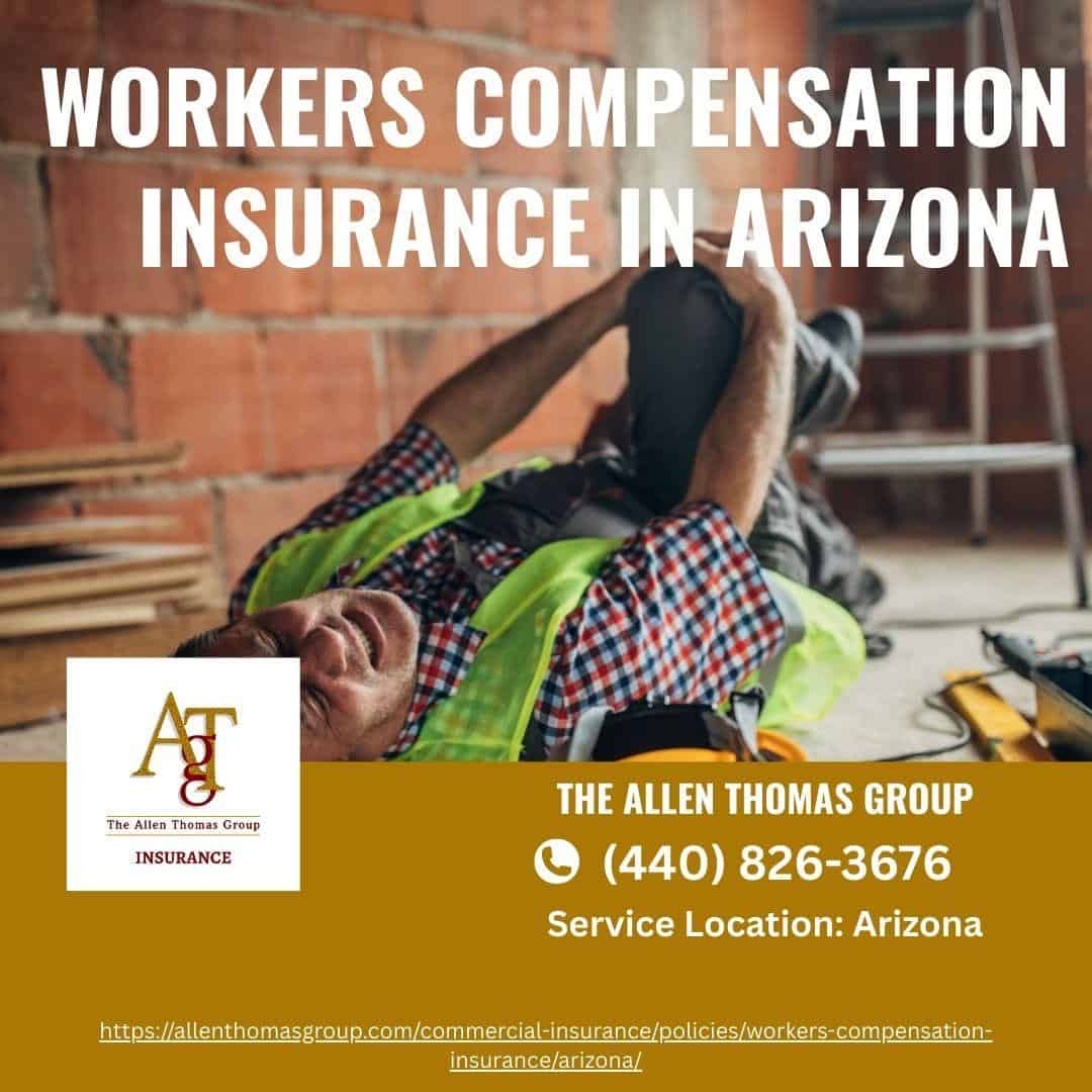 Workers Compensation Insurance in Arizona